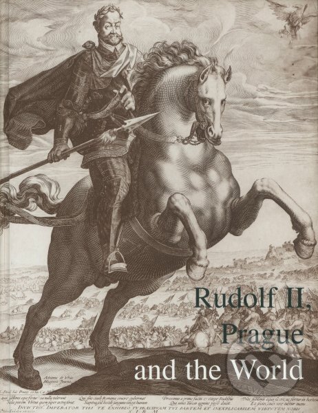 Levně Rudolf II, Prague and the World - Lubomír Konečný - kniha z kategorie Dejiny umenia