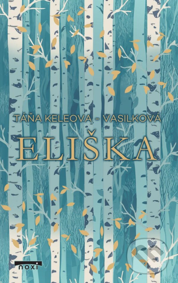 Levně Eliška - Táňa Keleová-Vasilková - kniha z kategorie Spoločenská beletria