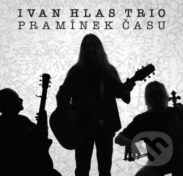 Hudobné CD: Ivan Hlas, Ivan Hlas Trio: Pramínek času LP (Hudobné albumy). Hudobné albumy, 2024