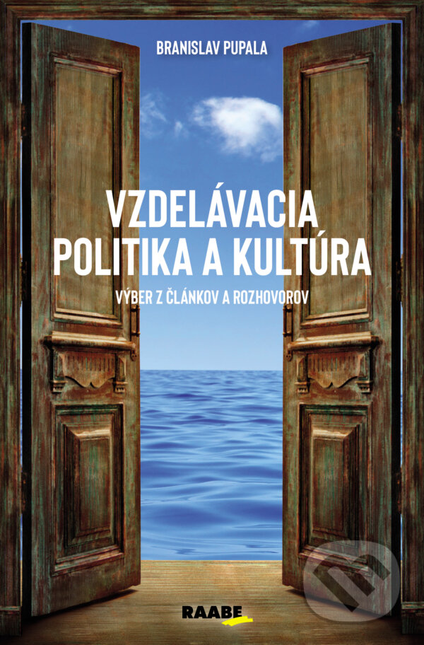 E-kniha: Vzdelávacia politika a kultúra (Branislav Pupala). Raabe