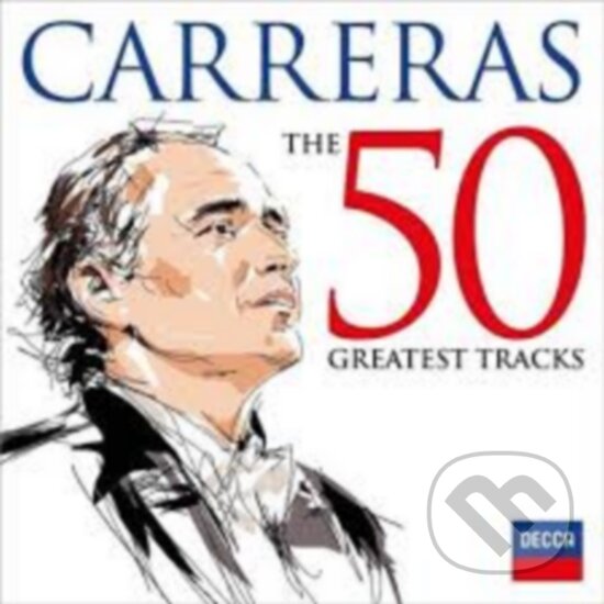 Jose Carreras: 50 greatsest track - Jose Carreras, Universal Music, 2016