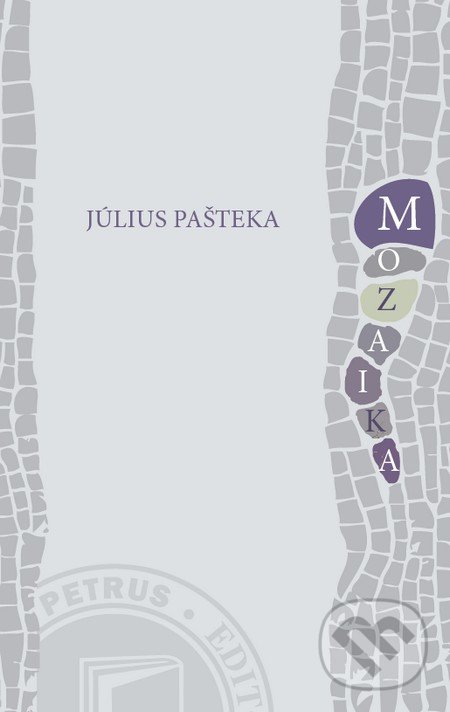 Mozaika - Július Pašteka, Petrus, 2016