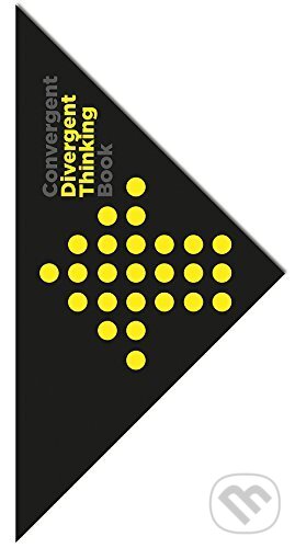 Levně The Divergent and Convergent Thinking Book - Dorte Nielsen - kniha z kategorie Psychológia
