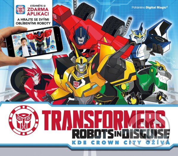 Kniha: Transformers: Robots in Disguise (Egmont ČR)