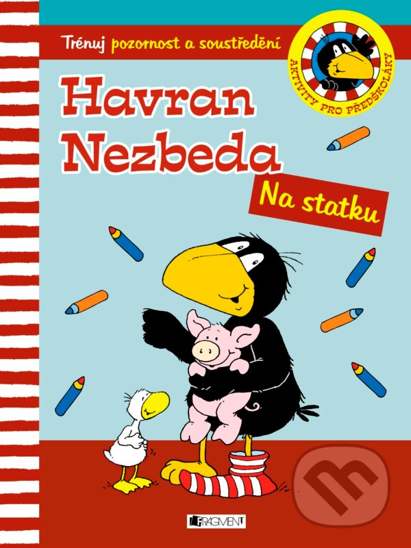 Kniha: Havran Nezbeda: Na statku (Dorothee Kühne-Zürn). Nakladatelství Fragment, 2016