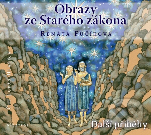 Levně Obrazy ze Starého zákona: Další příběhy - Renáta Fučíková - audiokniha z kategorie Knihy o Biblii