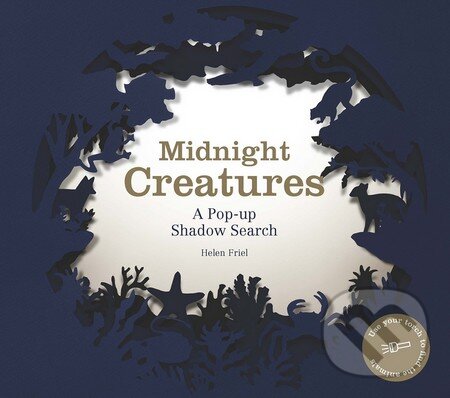 Midnight Creatures - Helen Friel, Laurence King Publishing, 2016