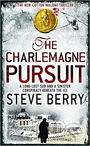 Levně The Charlemagne Pursuit - Steve Berry - kniha z kategorie Thrillery