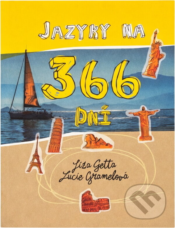 Kniha: Jazyky na 366 dní : jazykové zajímavosti na každý den (Jelizaveta Getta a Lucie Gramelová). , 2023