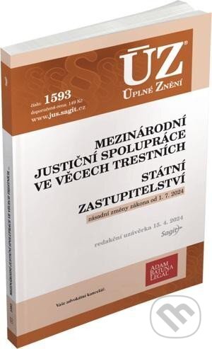 Levně Úplné Znění - 1593 Mezinárodní justiční spolupráce ve věcech trestních, Státní zastupitelství - kniha z kategorie Medzinárodné právo