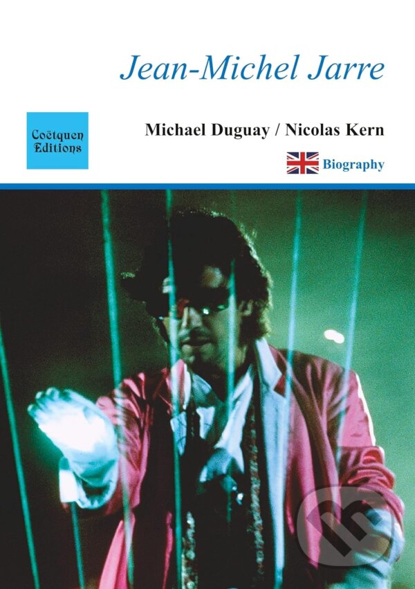 Levně Jean-Michel Jarre - Nicolas Kern, Michael Duguay - kniha z kategorie Životopisy