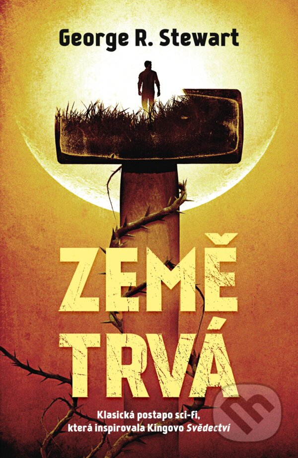 Země trvá - George R. Stewart