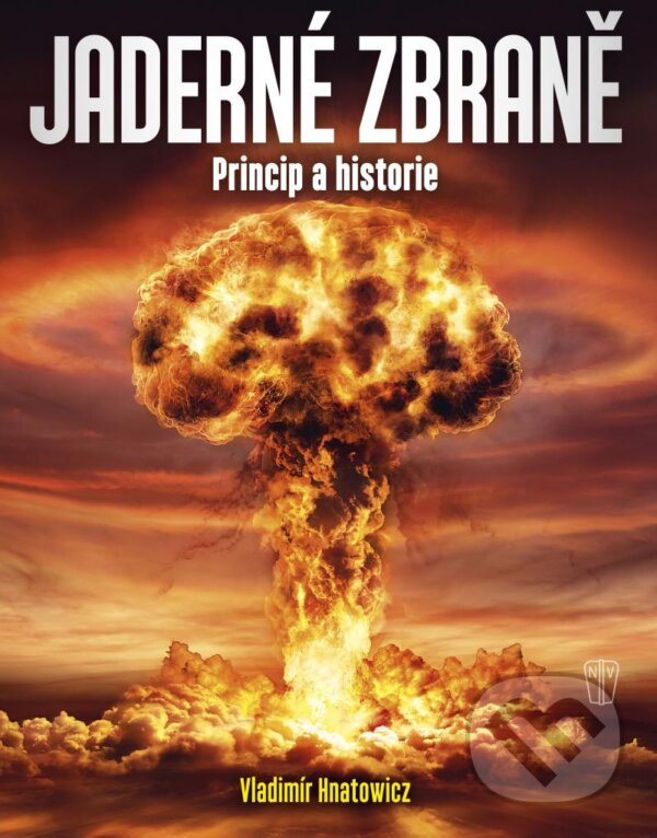 Jaderné zbraně - Vladimír Hnatowicz