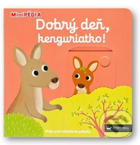 Kniha: Dobrý deň, kenguriatko! (Nathalie Choux)