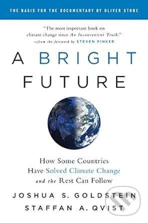 Levně Bright Future (How Some Countries Have Solved Climate Change and the Rest Can Follow) - kniha z kategorie Ekológia