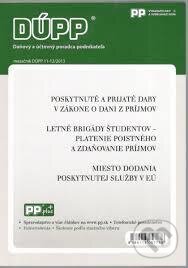Levně DUPP 11-12/2013 Poskytnuté a prijaté dary v zákone o dani z príjmov