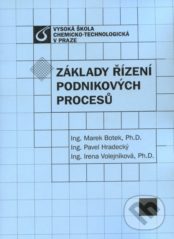 Kniha: Základy řízení podnikových procesů (Marek Botek)