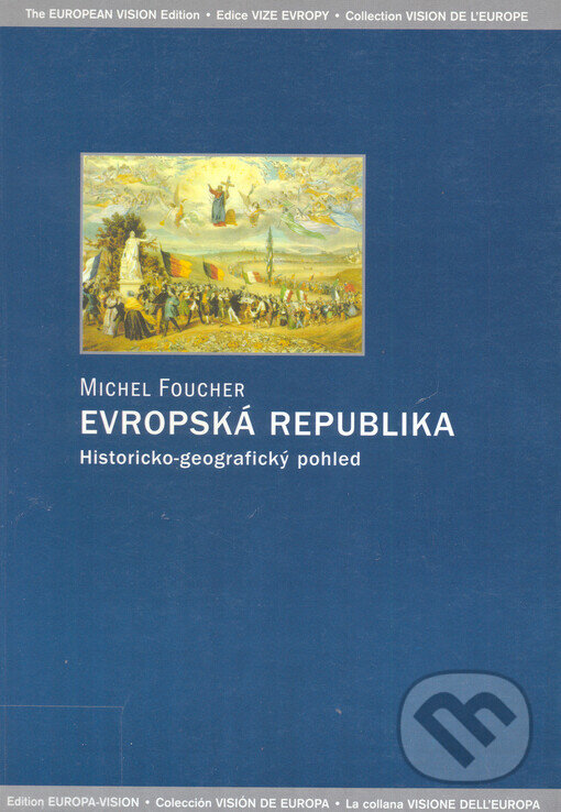 Kniha: Evropská republika (Michel Foucher). Barrister & Principal, 2002
