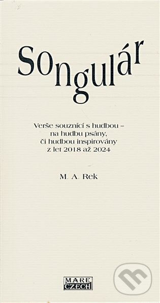 Levně Songulár - M. A. Rek - kniha z kategorie Poézia
