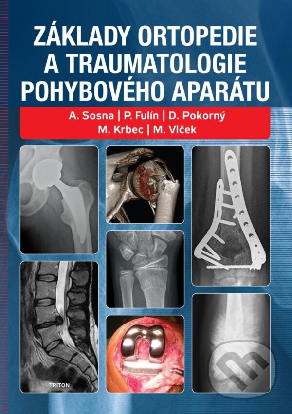 Levně Základy ortopedie a traumatologie pohybového aparátu - kniha z kategorie Fyzioterapia