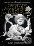 Levně Star Warped - Adam Roberts - kniha z kategorie Beletria