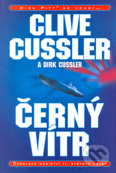 Černý vítr - Clive Cussler, Dirk Cussler, BB/art, 2006