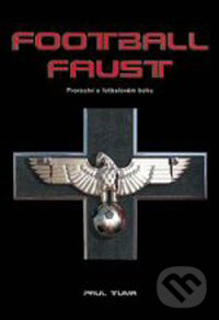Levně Football Faust - Paul Tuma - kniha z kategorie Sci-fi