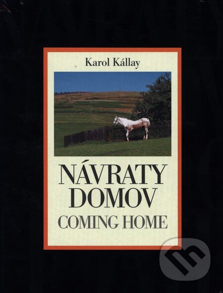 Levně Návraty domov - Karol Kállay - kniha z kategorie Fotografie