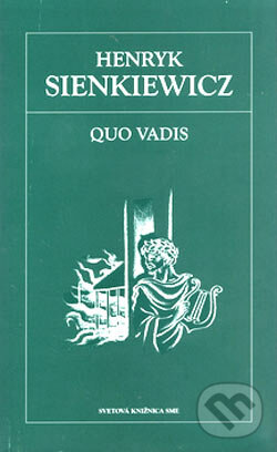 Quo Vadis - Henryk Sienkiewicz, Petit Press, 2006