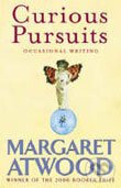 Levně Curious Pursuits - Margaret Atwood - kniha z kategorie Beletria