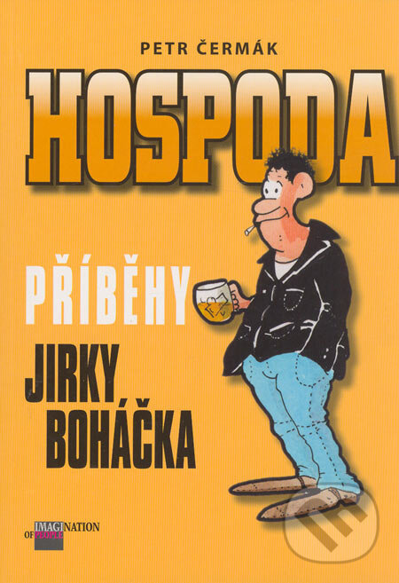 Levně Hospoda (Příběhy Jirky Boháčka) - Petr Čermák - kniha z kategorie Životopisy