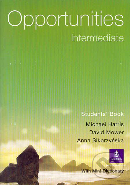 Levně Opportunities - Intermediate (Student´s Book) - Michael Harris, David Mower, Anna Sikorzyńska - kniha z kategorie Jazykové učebnice a slovníky