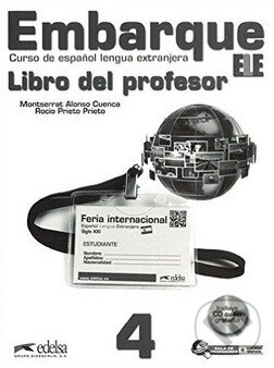 Levně Embarque 4 - Libro del profesor - Rocio Prieto Prieto, Monserrat Alonso Cuenca - kniha z kategorie Jazykové učebnice a slovníky