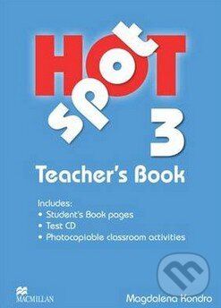Levně Hot Spot 3 - Teacher's Book - Magdalena Kondro - kniha z kategorie Jazykové učebnice a slovníky