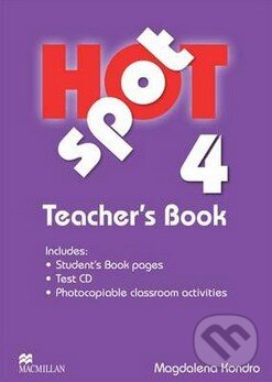 Levně Hot Spot 4 - Teacher's Book - Magdalena Kondro - kniha z kategorie Jazykové učebnice a slovníky