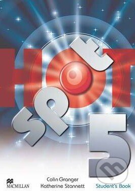 Levně Hot Spot 5 - Student's Book - Colin Granger, Katherine Stannett - kniha z kategorie Jazykové učebnice a slovníky