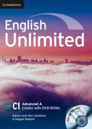 English Unlimited - Advanced - A Combo - Adrian Doff, Ben Goldstein, Maggie Baigent, Cambridge University Press, 2013