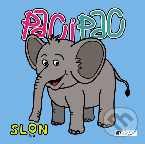 Levně Paci pac (Slon) - kniha z kategorie Pre deti a mládež