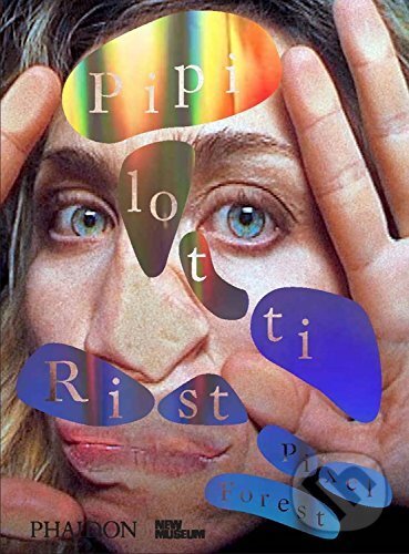Levně Pipilotti Rist (Pixel Forest) - Massimiliano Gioni - kniha z kategorie Fotografie