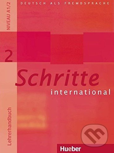Schritte international 2 - Lehrerhandbuch - Isabel Krämer-Kiene, Max Hueber Verlag, 2006