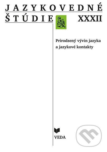 Levně Jazykovedné štúdie XXXII. (Prirodzený vývin jazyka a jazykové kontakty) - kniha z kategorie História