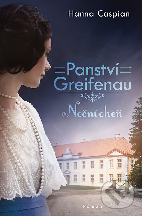 E-kniha: Panství Greifenau: Noční oheň (Hanna Caspian). Red, 2024