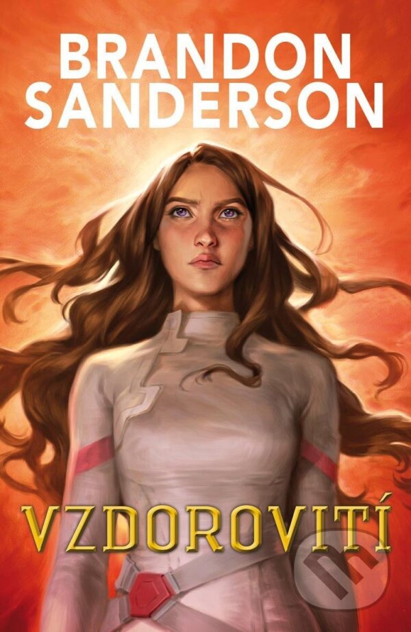 Kniha: Vzdorovití (Brandon Sanderson)