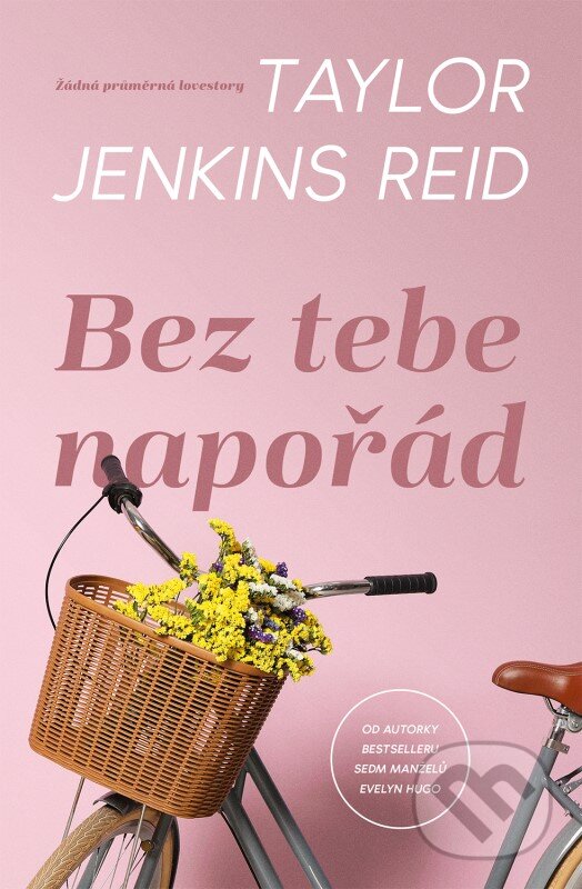 Bez tebe napořád - Taylor Jenkins Reid, Kontrast Vintage, 2024