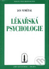Kniha: Lékařská psychologie (Jan Vymětal). Psychoanalytické nakl. J. Koco, 1999