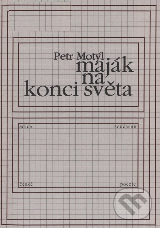 Kniha: Maják na konci světa (Petr Motýl). Knihovna Jana Drdy, 2004