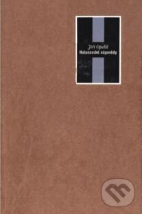 Kniha: Holanovské nápovědy (Jiří Opelík). Thyrsus, 2004