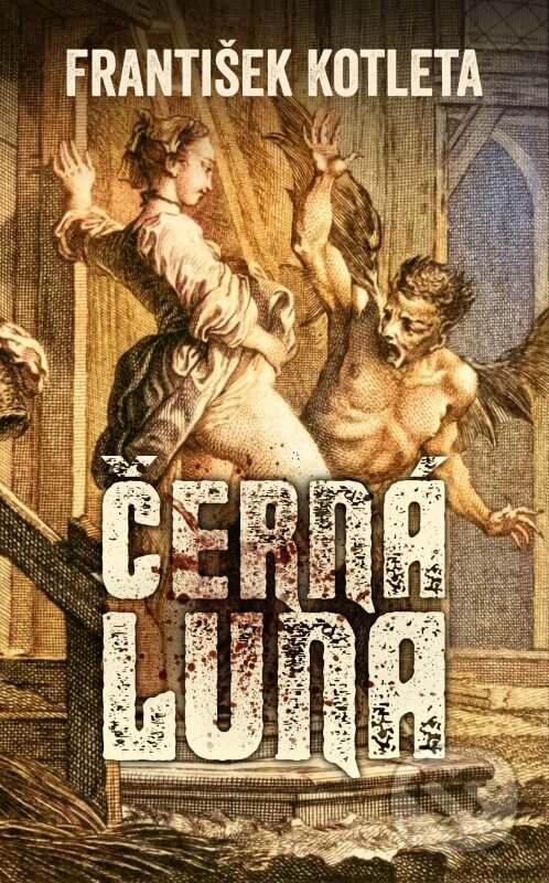 Levně Černá luna - František Kotleta - kniha z kategorie Fantasy
