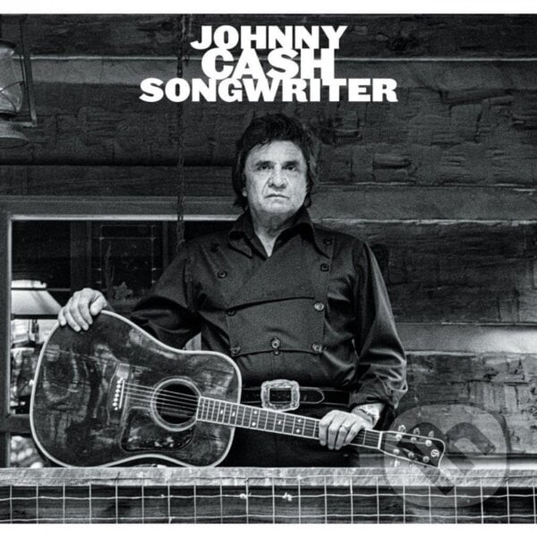 Johnny Cash: Songwriter Dlx. - Johnny Cash, Hudobné albumy, 2024