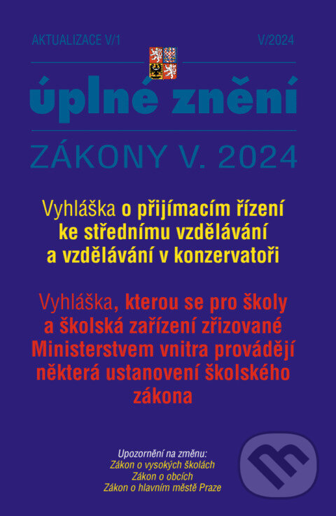 Levně Aktualizace V/1 / 2024 - Vyhláška o přijímacím řízení ke vzdělávání